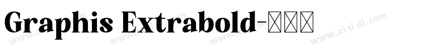 Graphis Extrabold字体转换